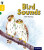 Oxford Reading Tree inFact: Oxford Level 5: Bird Sounds - Mick Manning,Brita Granstrom