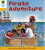 Oxford Reading Tree: Level 5: Stories: Pirate Adventure - Roderick Hunt