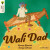 Oxford Reading Tree Traditional Tales: Level 8: Wali Dad - Saman Shamsie