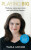 Playing Big: Find Your Voice, Your Vision and Make Things Happen - Tara Mohr