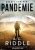Pandemie - A. G. Riddle