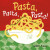 Pasta, Pasta, Pasta! - Sarah Finan
