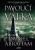 Pavoučí válka - Daniel Abraham