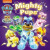 PAW Patrol Mighty Pups Board Book - Paw Patrol