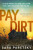Pay Dirt - Sara Paretsky
