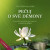 Pečuj o své démony - Tsultrim Allione