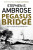 Pegasus Bridge - Stephen E. Ambrose