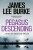 Pegasus Descending - James Lee Burke