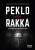 Peklo jménem Rakká - Sophia Kasiki