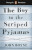 Penguin Readers Level 4: The Boy in Striped Pyjamas (ELT Graded Reader) - John Boyne