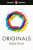 Penguin Readers Level 7: Originals (ELT Graded Reader) - Adam Grant