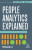 People Analytics Explained - Kinsey Li