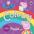 Peppa Pig: Colours - Peppa Pig