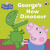 Peppa Pig: George's New Dinosaur - Peppa Pig