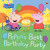 Peppa Pig: Peppa's Best Birthday Party - Peppa Pig