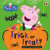 Peppa Pig: Trick or Treat - Peppa Pig