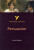Persuasion (York Notes Advanced) English Literature Study Guide - for 2026, 2027 exams - Jane Austenová,Julian Cowley