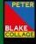 Peter Blake: Collage - David Hockney,Natalie Rudd,Clare Preston,Peter Blake,Patrick Elliott