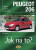Peugeot 206 od 10/98 - Jak na to? č. 65 - Hans-Rüdiger Etzold