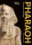 Pharaoh:  art and power in ancient Egypt - 