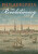Philadelphia, the Revolutionary City - 
