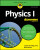 Physics I For Dummies - Cynthia Phillips,Shana Priwer