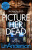 Picture Her Dead - Anderson Lin