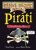 Piráti - Terry Deary,Martin Brown