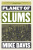 Planet of Slums - Mike Davis