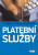 Platební služby - Otakar Schlossberger