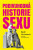 Podivuhodná historie sexu (Defekt) - Kate Listerová