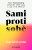 Sami proti sobě - Ingrid Clayton