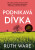 Podnikavá dívka - Ruth Ware