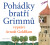 Pohádky bratří Grimmů vypráví Arnošt Goldflam - Wilhelm a Jacob Grimmové