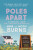 Poles Apart - Anna Burns,Jacqui Burns