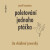 Poletování jednoho ptáčka - Josef Kroutvor