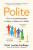 Polite - Louise Mullany