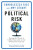 Political Risk - Rice Condoleezza,Amy Zegart