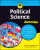 Political Science For Dummies - Marcus A.  Stadelmann