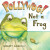 Pollywog! Not a Frog - Maury Aaseng