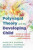 Polyvagal Theory and the Developing Child - George S. Thompson,Marilyn R.  Sanders
