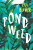 Pondweed - Lisa Blower