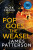 Pop Goes the Weasel - James Patterson