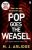 Pop Goes the Weasel - M.J. Arlidge
