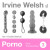 Porno - Irvine Welsh