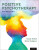 Positive Psychotherapy - Martin E.P. Seligman,Tayyab Rashid