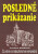 Posledné prikázanie - František Markovič