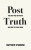 Post-Truth - Matthew d'Ancona