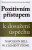 Pozitivním přístupem k dosažení úspěchu - Napoleon Hill