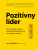 Pozitívny líder - Jan Mühlfeit,Melina Costi